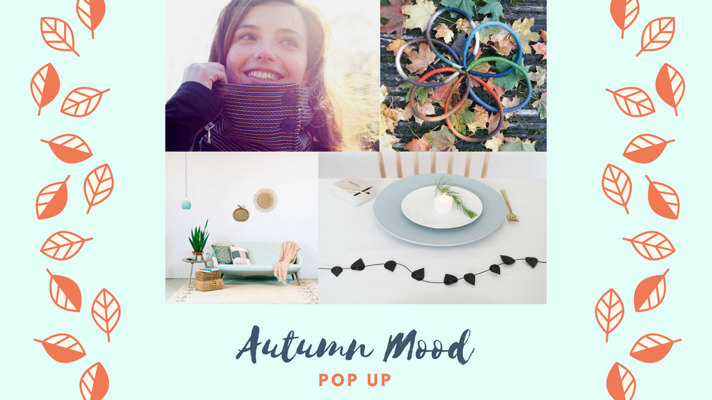 Autumn Mood Pop Up Event This Weekend